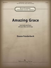 Amazing Grace Violin with Piano (optional oboe and string quintet) cover